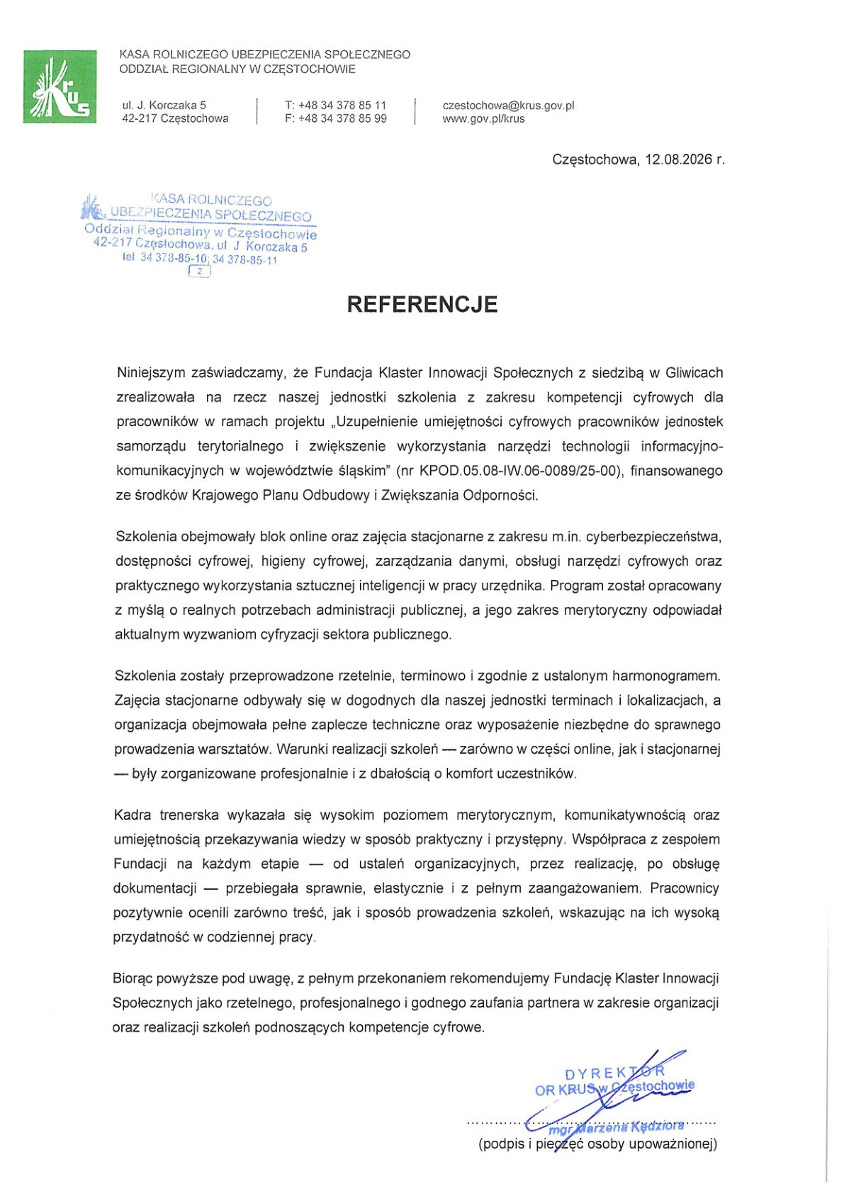 Referencja - Kasa Rolniczego Ubezpieczenia Społecznego Oddział Regionalny w Częstochowie