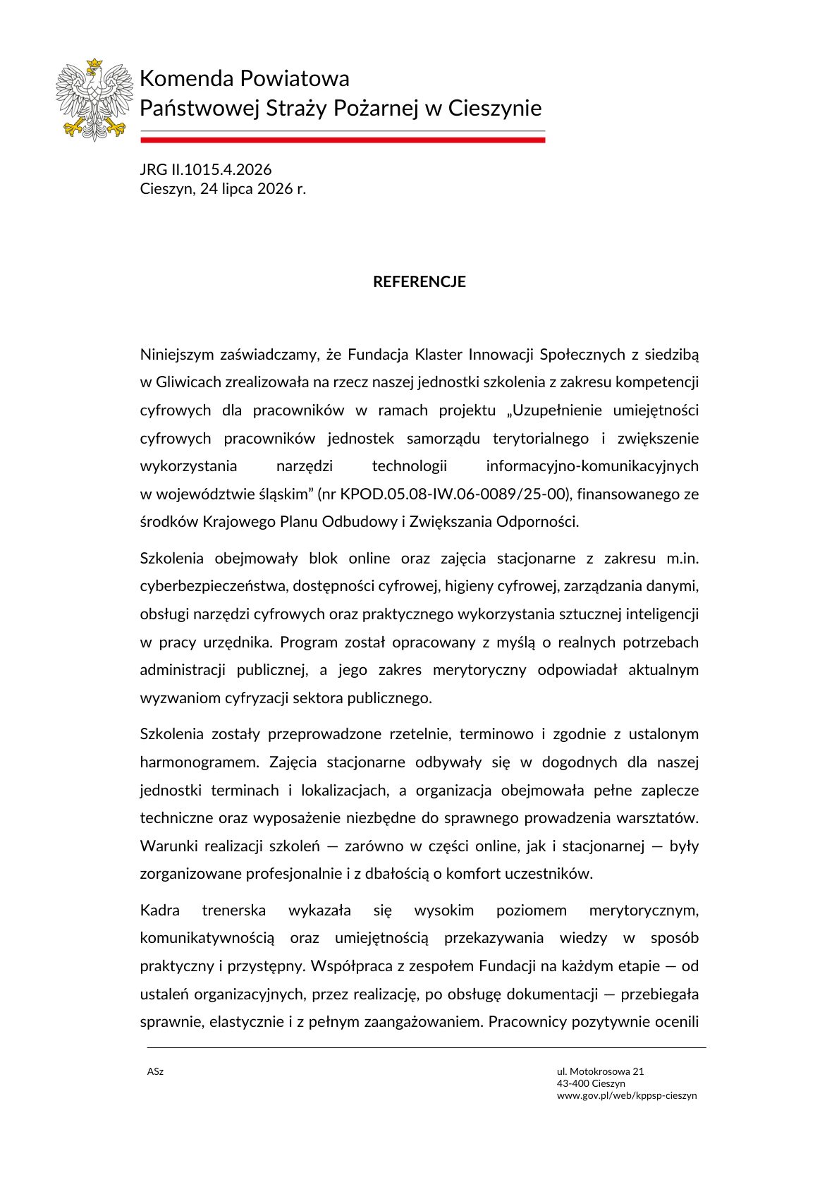 Referencja - Komenda Powiatowa Państwowej Straży Pożarnej w Cieszynie